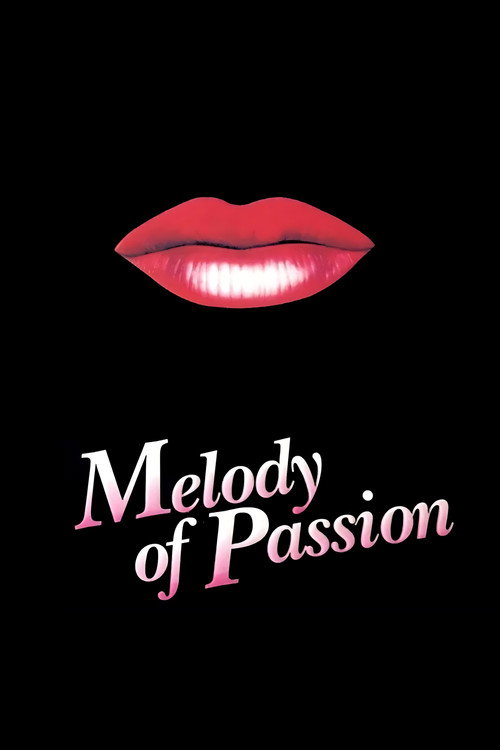 Movie poster for Melody of Passion (1986)