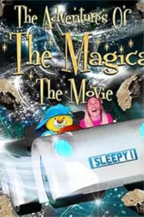 Movie poster for The Adventures of Sleepy The Magical Bear: The Movie (2023)