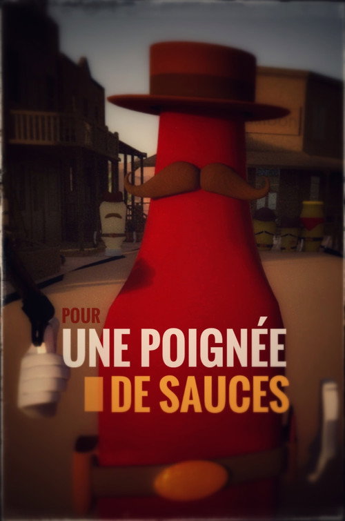 Movie poster for Pour une poignée de sauces (2025)