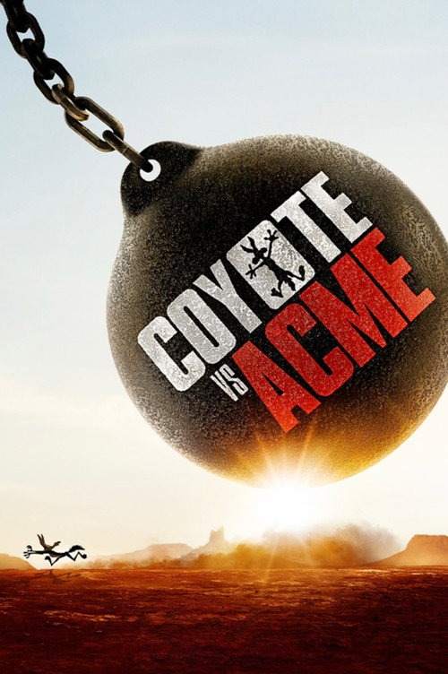 Movie poster for Coyote vs. ACME (2026)