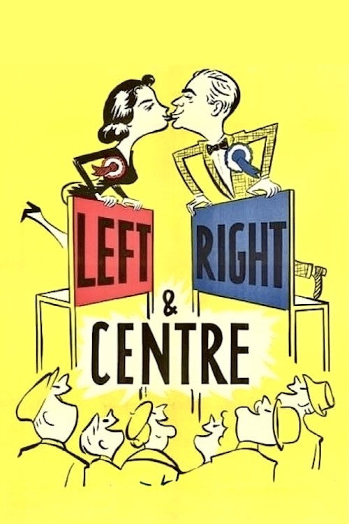 Movie poster for Left Right and Centre (1959)