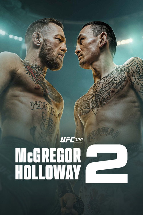 Movie poster for UFC 329: McGregor vs. Holloway 2 (2026)