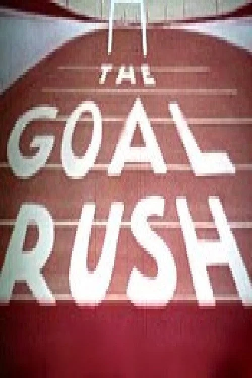 Movie poster for The Goal Rush (1946)