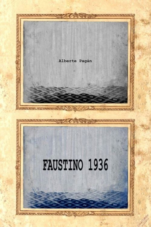 Movie poster for Faustino 1936 (2010)