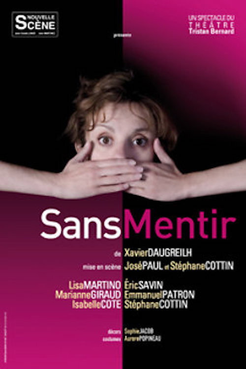 Movie poster for Sans mentir (2008)