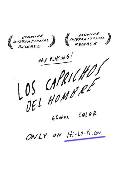 Movie poster for Los caprichos del hombre (2013)
