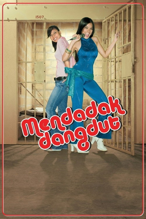 Movie poster for Mendadak Dangdut (2006)