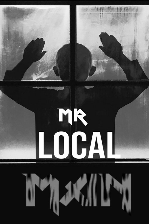 Movie poster for Mr. Local Man (2019)