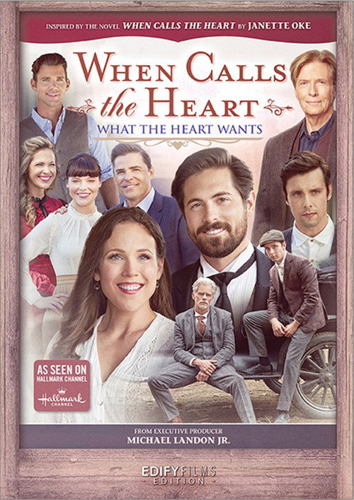 Movie poster for When Calls the Heart: What the Heart Wants (2021)