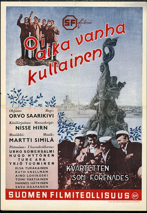 Movie poster for Oi, aika vanha, kultainen…! (1942)