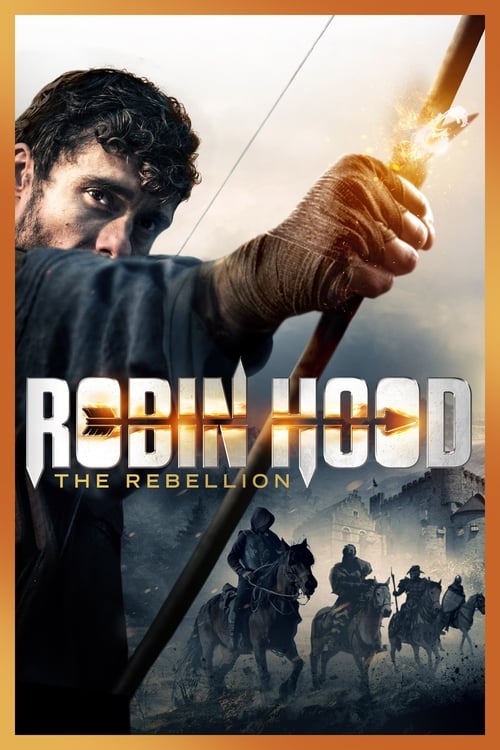 Movie poster for Robin Hood: The Rebellion (2018)