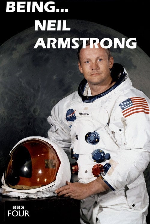 Movie poster for Being...Neil Armstrong (2009)
