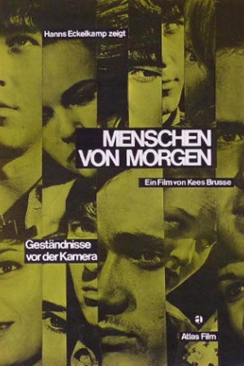 Movie poster for Menschen von Morgen - Geständnisse vor der Kamera (1966)