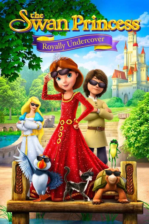 Movie poster for The Swan Princess: Royally Undercover (2017)