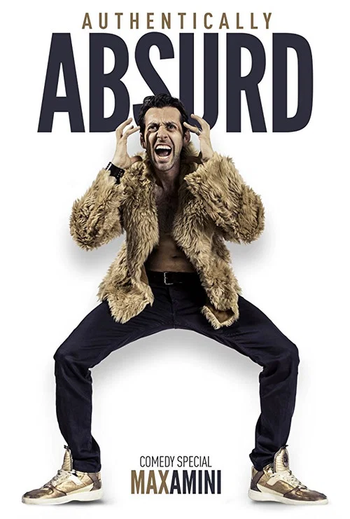 Movie poster for Max Amini: Authentically Absurd (2015)