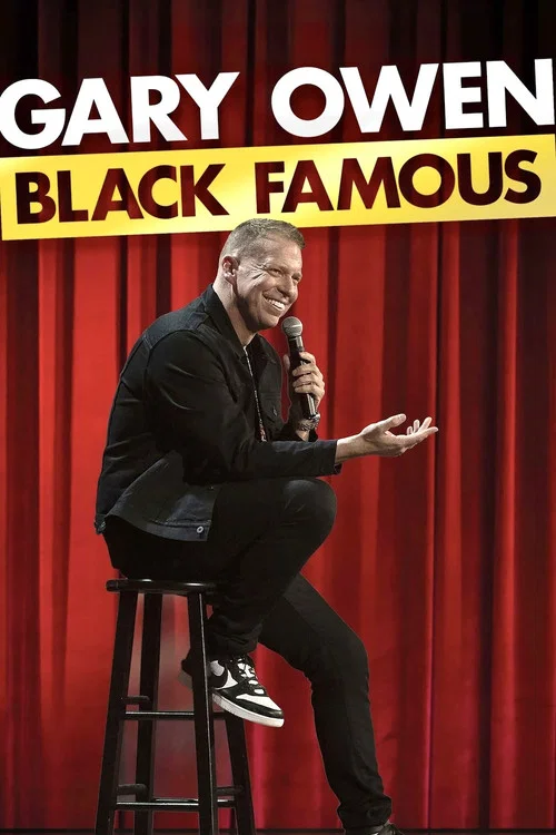 Movie poster for Gary Owen: Black Famous (2021)