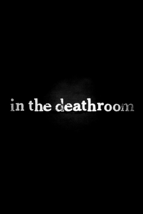 Movie poster for In the Deathroom (2011)