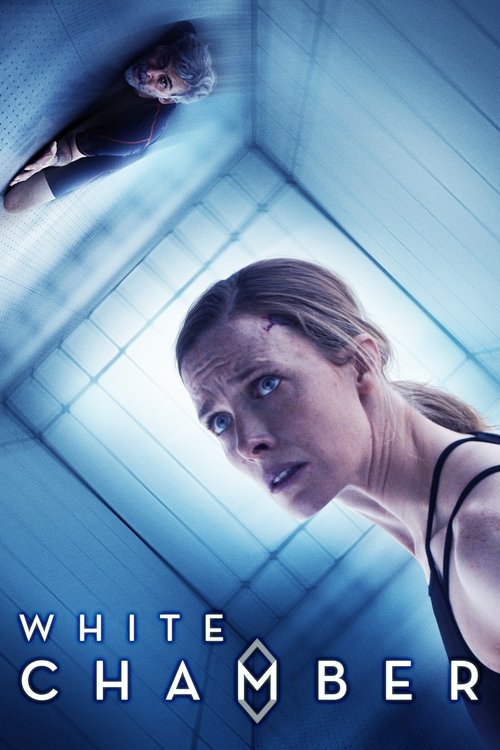 Movie poster for White Chamber (2018)