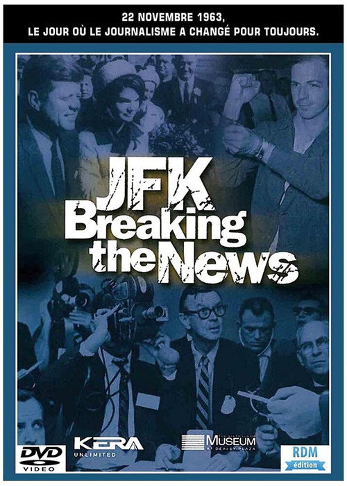 Movie poster for JFK: Breaking the News (2003)