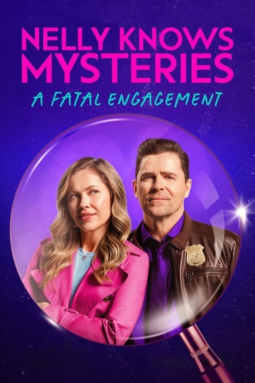 Movie poster for Nelly Knows Mysteries: A Fatal Engagement (2024)