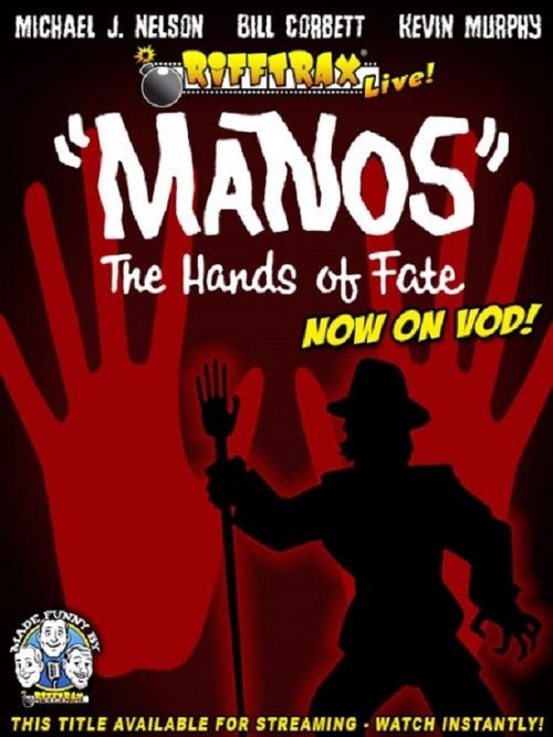 Movie poster for RiffTrax Live: "Manos" the Hands of Fate (2012)