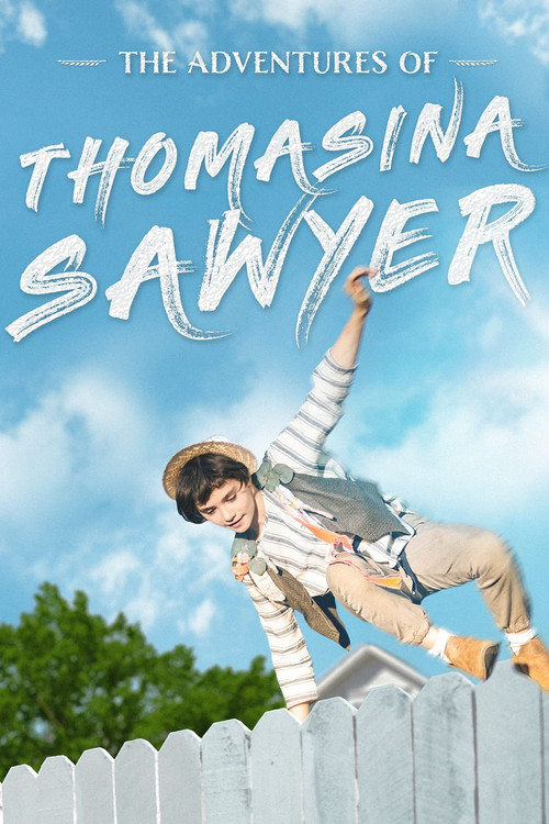 Movie poster for The Adventures of Thomasina Sawyer (2018)