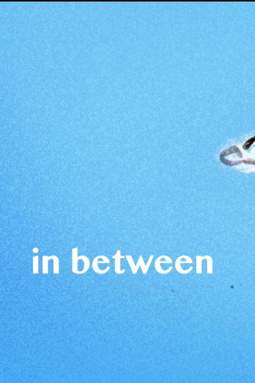 Movie poster for In Between (2024)