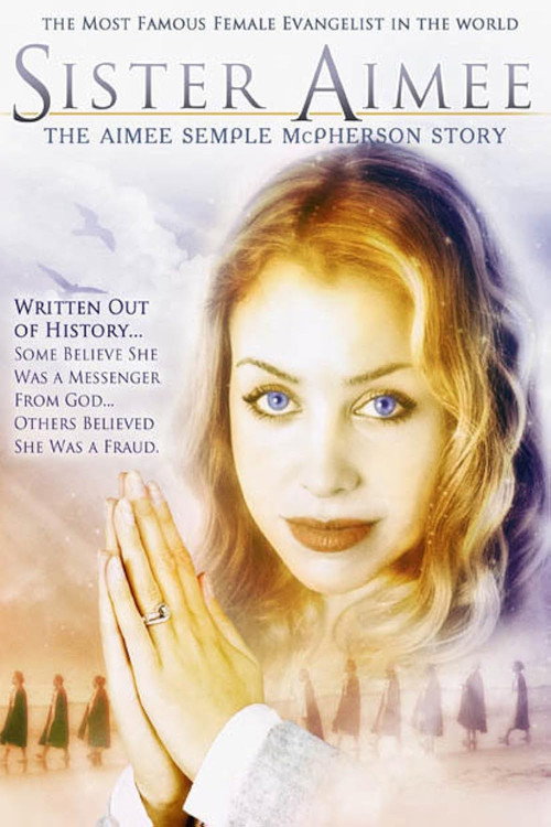 Movie poster for Sister Aimee: The Aimee Semple McPherson Story (2006)