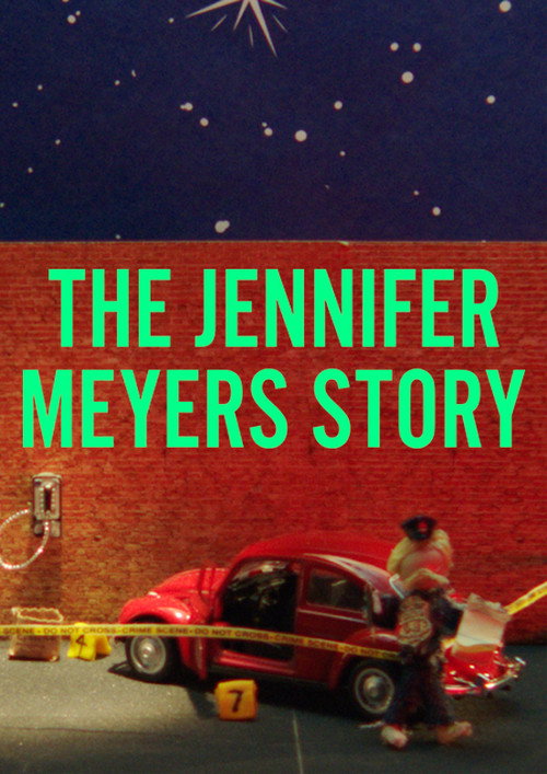 Movie poster for The Jennifer Meyers Story (2023)