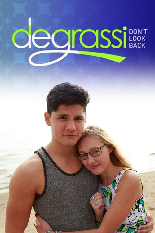 Movie poster for Degrassi: Don't Look Back (2015)