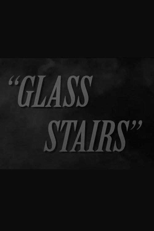 Movie poster for Glass Stairs (2020)