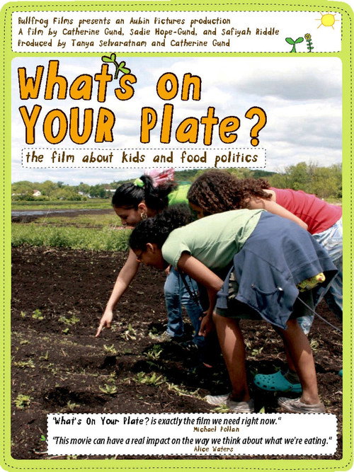 Movie poster for What's On Your Plate? (2009)
