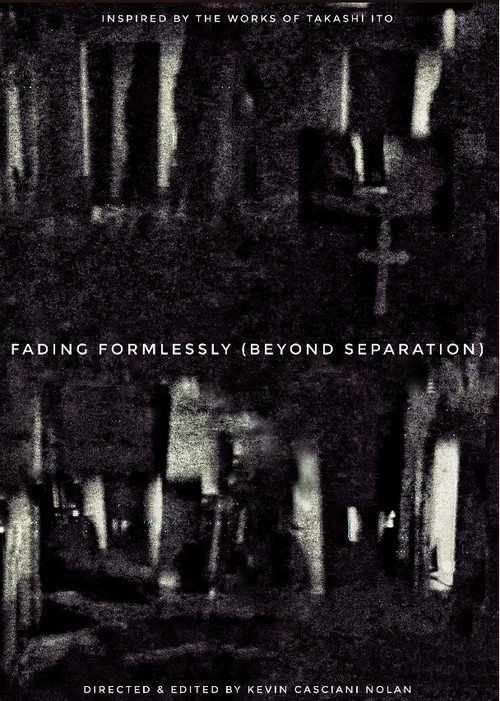 Movie poster for Fading Formlessly (Beyond Separation) (2025)