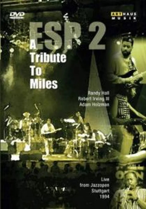 Movie poster for ESP2: A Tribute to Miles (2006)