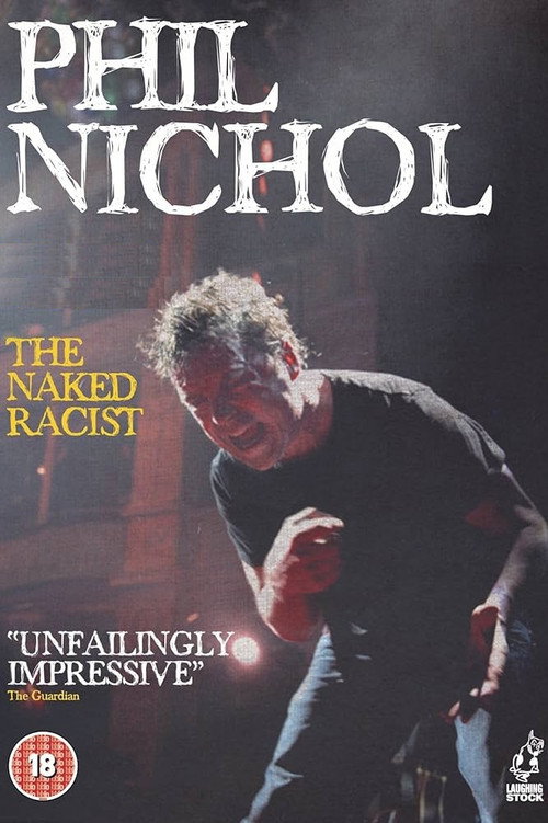 Phil Nichol: The Naked Racist poster