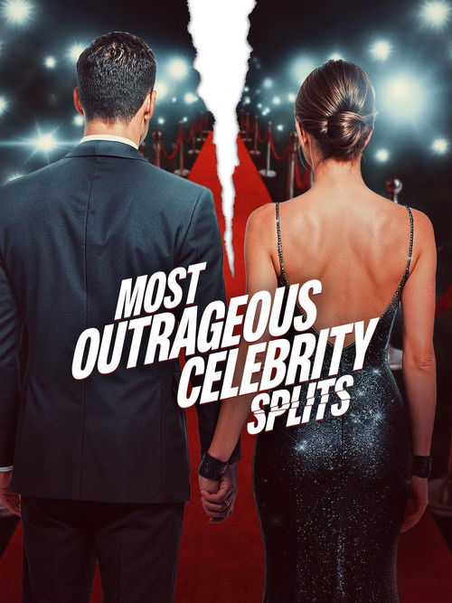Movie poster for Most Outrageous Celebrity Splits (2024)