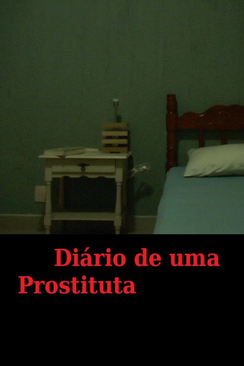 Movie poster for Diário de uma Prostituta (2009)