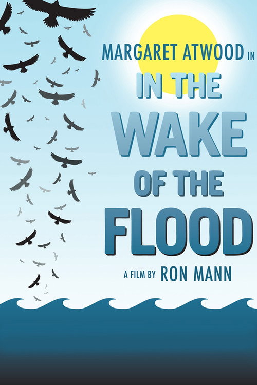 Movie poster for In the Wake of the Flood (2010)