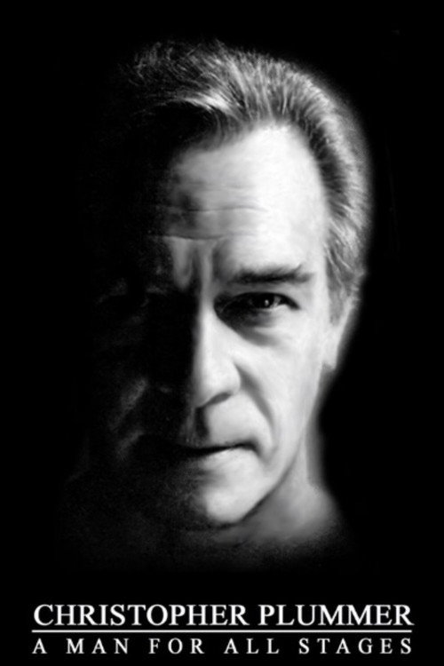 Movie poster for Christopher Plummer: A Man For All Stages (2002)