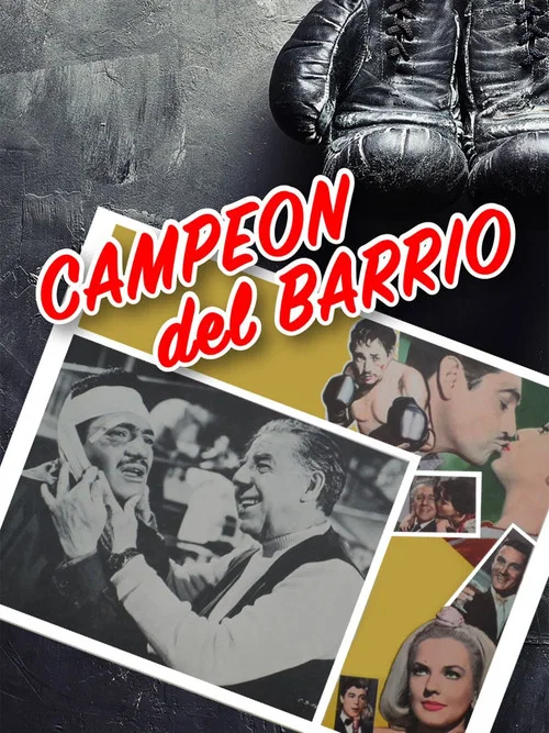 Movie poster for Campeón del barrio (1964)