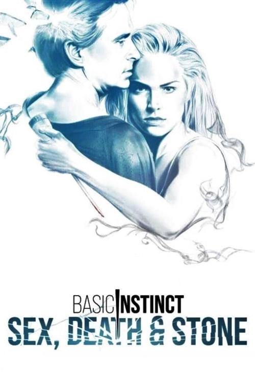 Movie poster for Basic Instinct: Sex, Death & Stone (2020)