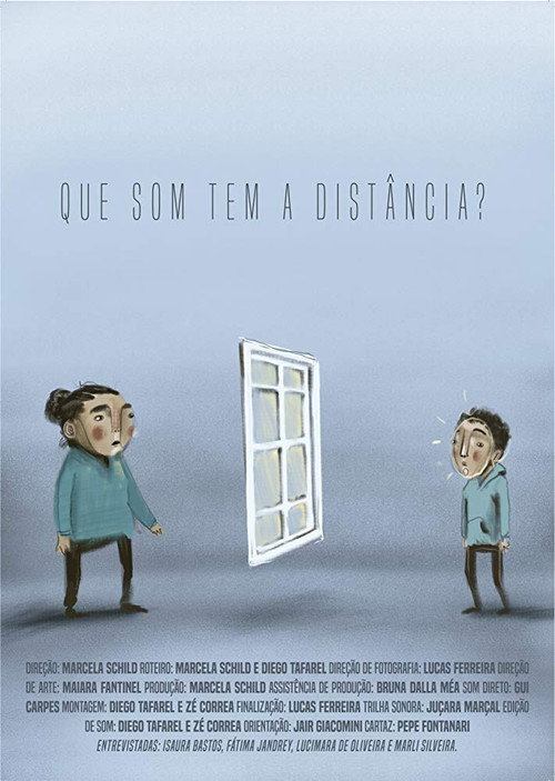 Movie poster for Que Som Tem a Distância? (2018)