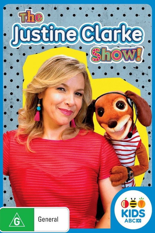 Series poster for The Justine Clarke Show! (2017)
