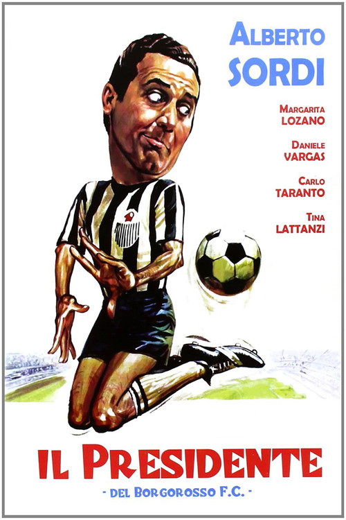 Movie poster for Il presidente del Borgorosso Football Club (1970)