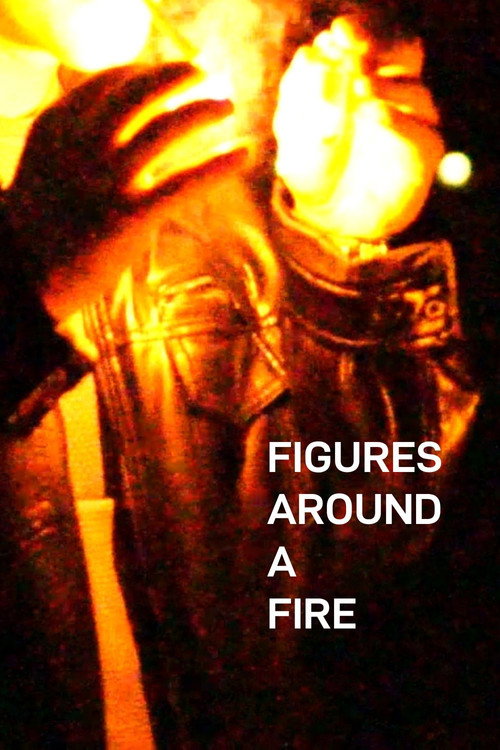 Movie poster for Figures Around a Fire (2025)
