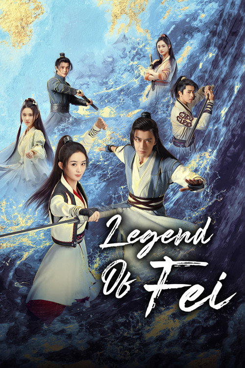 Series poster for Legend of Fei (2020)