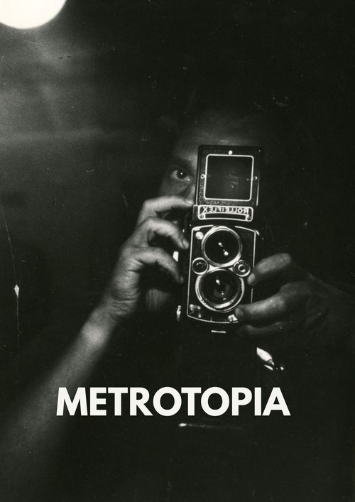 Movie poster for Metrotopia (2008)
