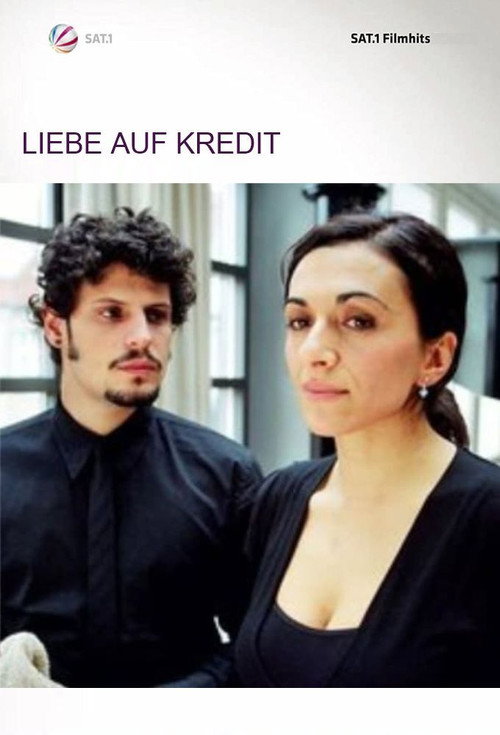 Movie poster for Liebe auf Kredit (2007)