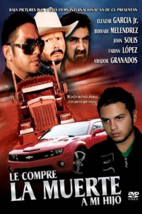 Movie poster for Le compré la muerte a mi hijo (2009)