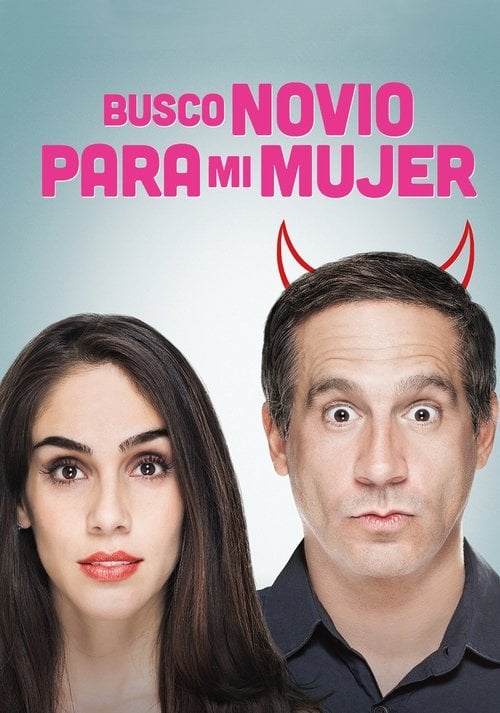 Movie poster for Find a Boyfriend for My Wife... PLEASE! (2016)